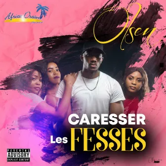 Caresser les fesses by Olsen