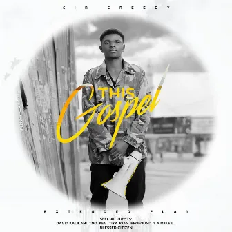 This Gospel by Sir Creedy