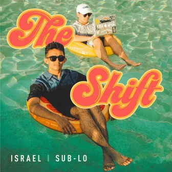 The Shift by Sub-Lo