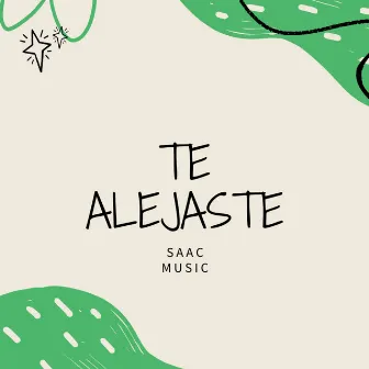 TE ALEJASTE by Unknown Artist