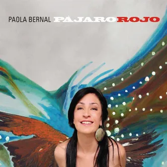 Pajaro Rojo by Paola Bernal