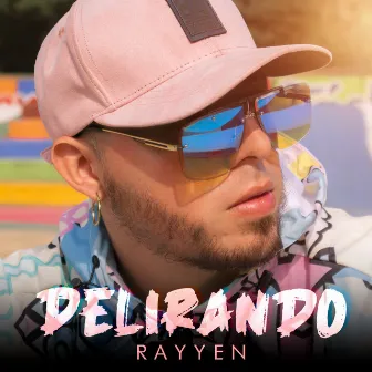 Delirando by Rayyen