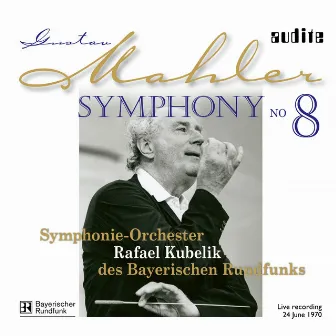 Gustav Mahler: Symphony No. 8 by Chor des Westdeutschen Rundfunks