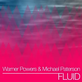 Fluid - EP by Michael Paterson