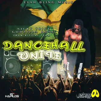 Dancehall Unite by Nicky Trice