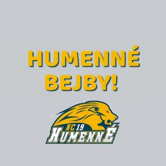 Humenné Bejby! (hymna) by Stefi