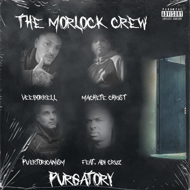 The Morlock Crew Purgatory