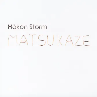 Matsukaze by Håkon Storm