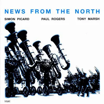 News from the North by Paul Rogers