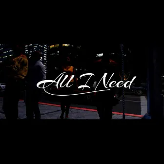 All I Need by Jungle Music Mafia