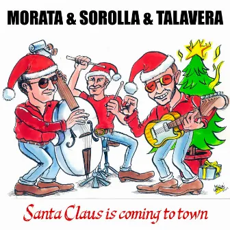 Santa Claus Is Coming To Town by Aurelio Morata