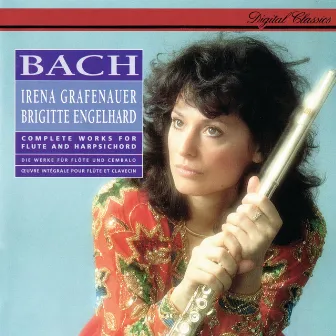 Bach, J.S.: Complete Works for Flute & Harpsichord by Irena Grafenauer