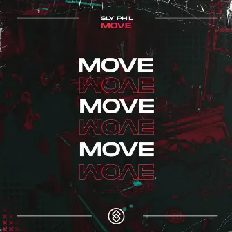 Move by Sly Phil