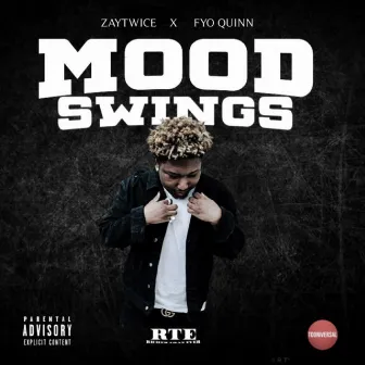 Mood Swings by ZayTwice