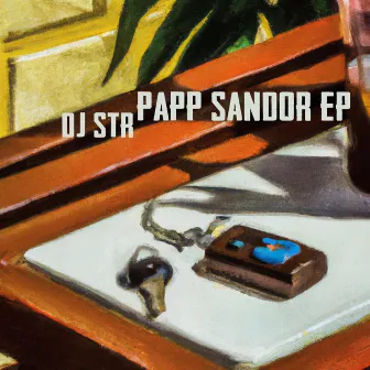 Papp Sandor EP by DJ STR