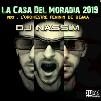 La Casa del Moradia 2019 (Radio Edit) by DJ Nassim