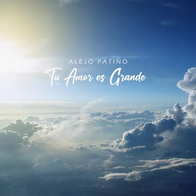 Tu Amor Es Grande