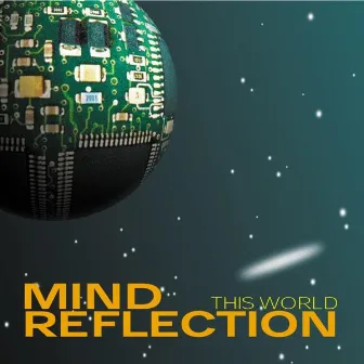 This World by Mind Reflection