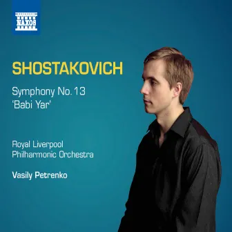 Shostakovich: Symphony No. 13 by Huddersfield Choral Society