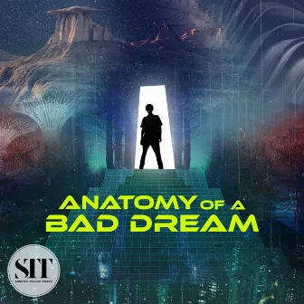 Anatomy of a Bad Dream by Rafael Frost