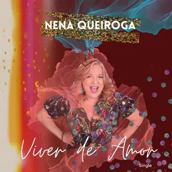 Viver de Amor by Nena Queiroga