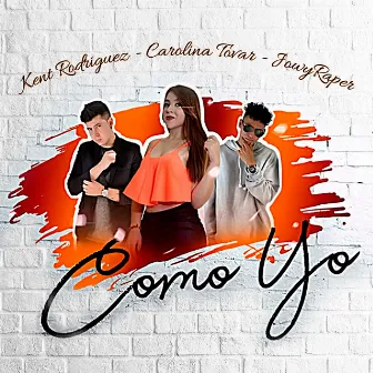 Como Yo by Kent Rodriguez