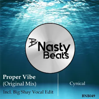 Cynical by Proper Vibe