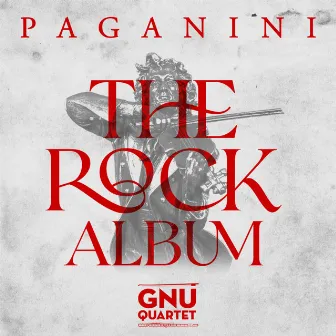 Paganini The Rock Album by Gnu Quartet