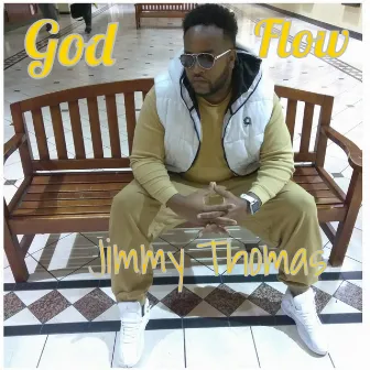 God Flow by Jimmy Thomas