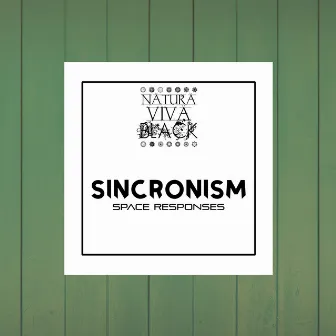 Space Responses by Sincronism