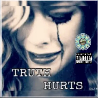 TRUTH HURTS by K-Blu