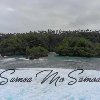 Samoa Mo Samoa by Lole Usoalii