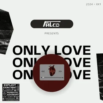 Only Love by Falco