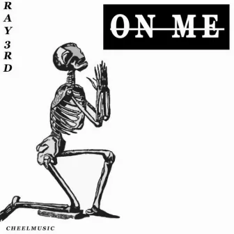 On Me by Ray3rd