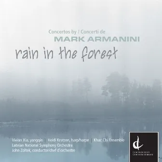 Armanini, M.: Rain in the Forest by Mark Armanini