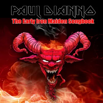 The Early Iron Maiden Songbook by Paul Di'Anno