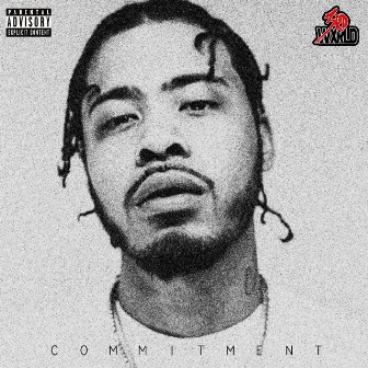 Commitment by 3rd Wxrld