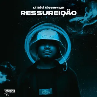 Ressureição by Dj Bild Kissangua