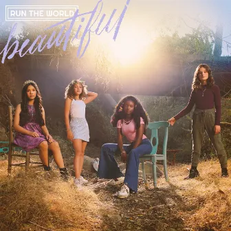 Beautiful by Run The World