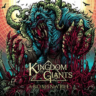 Abominable by Kingdom Of Giants