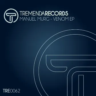 Venom EP by Manuel Murg