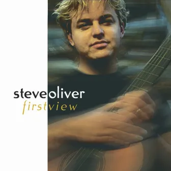 First View by Steve Oliver