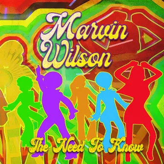 The Need to Know by Marvin Wilson