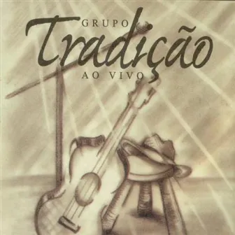 Ao Vivo by Grupo Tradição