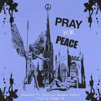 Pray For Peace by ShadowCV