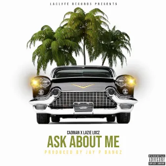 Ask About Me by Cadman