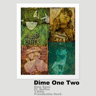 Dime One Two by Dein Sane