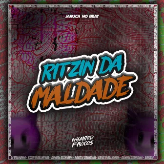 Ritzin da Maldade by Jaruca no Beat