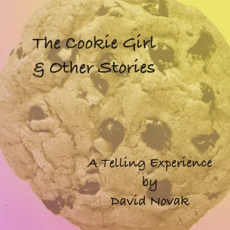 The Cookie Girl by David Novak