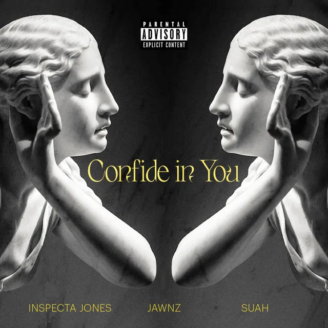 Confide in You